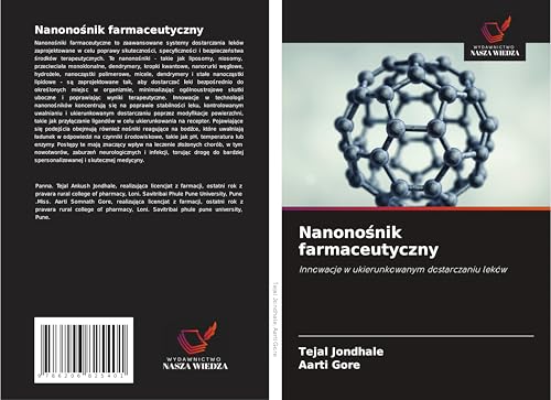 Nanono¿nik farmaceutyczny: Innowacje w ukierunkowanym dostarczaniu leków von Wydawnictwo Nasza Wiedza