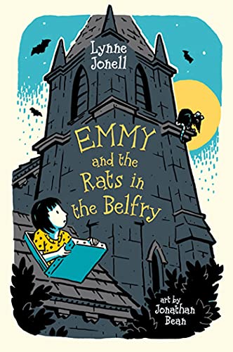 Emmy and the Rats in the Belfry (Emmy and the Rat, 3, Band 3) von Square Fish