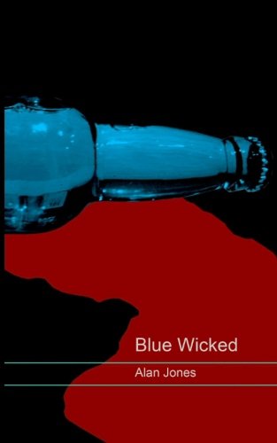 Blue Wicked von Ailsa Publishing