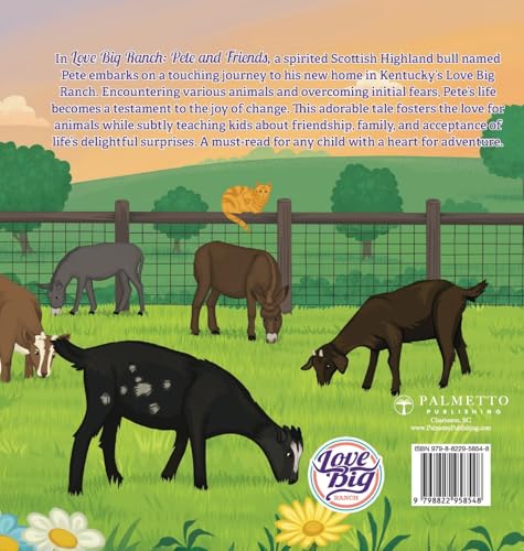 Love Big Ranch: Pete and Friends von Palmetto Publishing