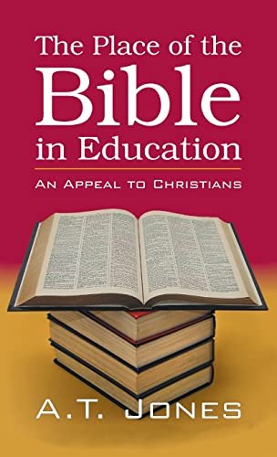 The Place of the Bible in Education