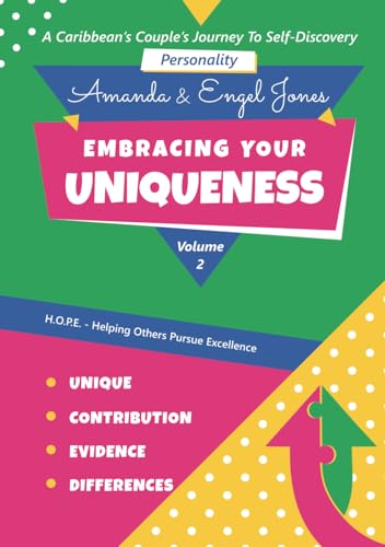 Personality-Embracing Your Uniqueness: Volume 2 (A Caribbean Couple’s Journey to Self Discovery, Band 2)