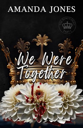 We Were Together (Queen City, Band 2)