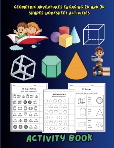 Geometric Shapes Learning Workbook: 2D and 3D Shape Activities for Children Geometric Shapes Learning Workbook: 2D and 3D Shape Activities for Children von Independently published