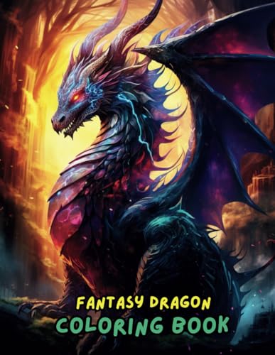 Magical Dragon Coloring Book: Fantasy Pages for Relaxation and Creativity | Beautiful Designs of Mythical Dragons for Kids and Adults | Stress Relief Coloring Book Magical Dragon Coloring Book: Fantasy Pages for Relaxation and Creativity | Beautiful Designs of Mythical Dragons for Kids and Adults | Stress Relief Coloring Book