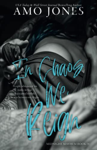 In Chaos We Reign In Chaos We Reign von Independently published