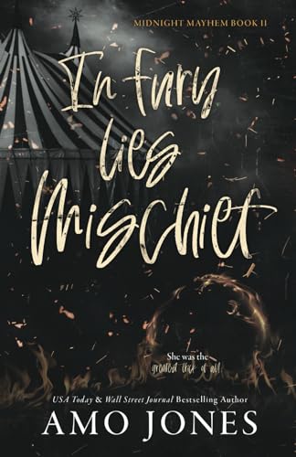 In Fury Lies Mischief (Midnight Mayhem, Band 2) von Independently Published