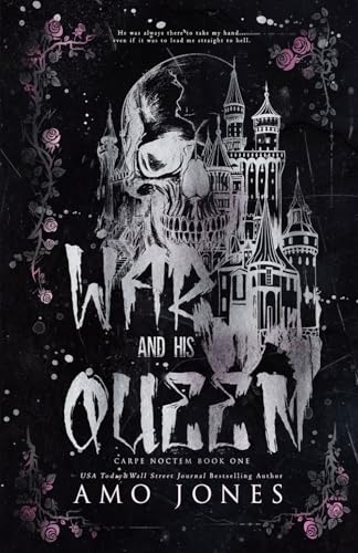 War and His Queen: A Dark Secret Society Romance: Art Edition (Carpe Noctem)