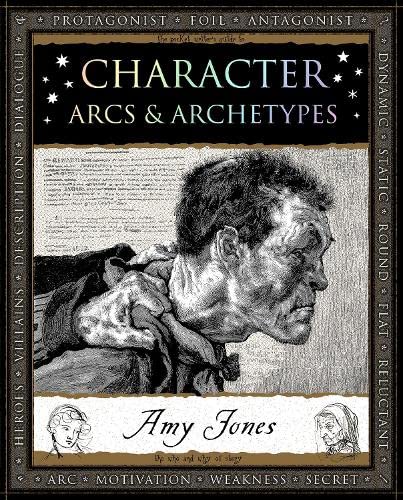 Character: Arcs and Archetypes (Wooden Books U.K. Series) von Wooden Books