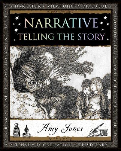Narrative: Telling the Story (Wooden Books U.K. Series)