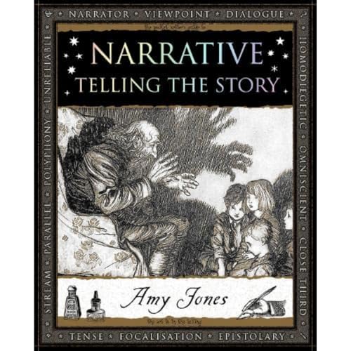 Narrative: Telling the Story (Wooden Books U.K. Series)