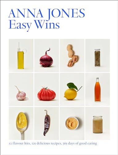 Easy Wins: 12 flavour hits, 125 delicious recipes, 365 days of good eating von Fourth Estate