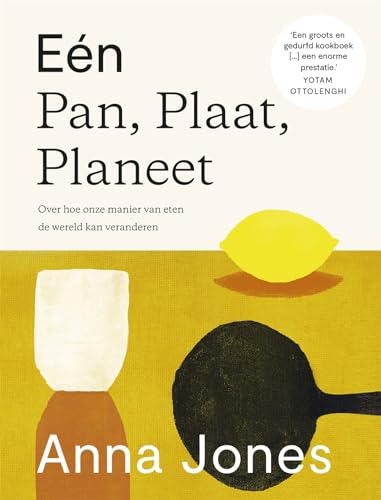Eén pot, pan, planeet: over hoe onze manier van eten de wereld kan veranderen von Fontaine Uitgevers