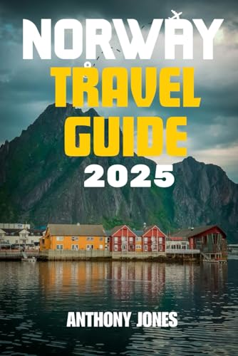 NORWAY TRAVEL GUIDE 2025: Explore the Land of the Midnight Sun like a Local: Essential Tips, Scenic Routes, and Seasonal Adventures NORWAY TRAVEL GUIDE 2025: Explore the Land of the Midnight Sun like a Local: Essential Tips, Scenic Routes, and Seasonal Adventures von Independently published
