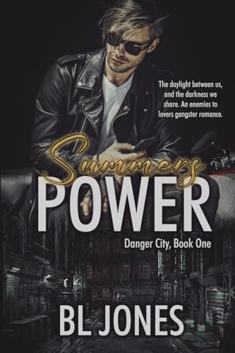 Summers Power (Danger City, Band 1) von NineStar Press