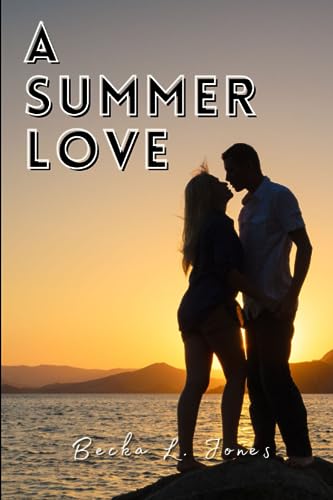 A Summer Love von Higher Ground Books & Media