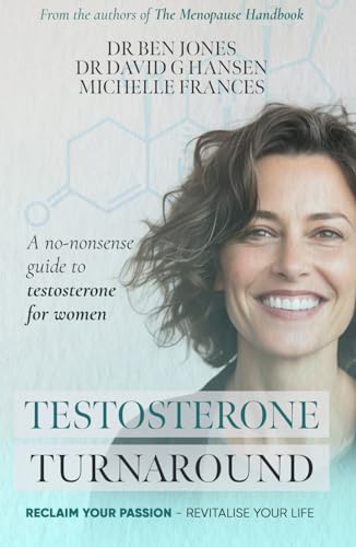 Testosterone Turnaround: A no-nonsense guide to testosterone for women von Birch Briar Media