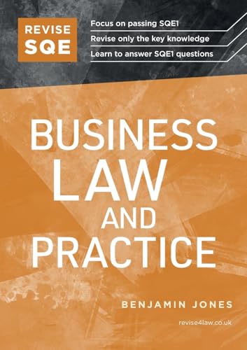 Revise SQE Business Law and Practice: SQE1 Revision Guide 2nd ed von Revise SQE