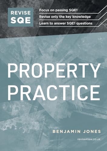 Revise SQE Property Practice: SQE1 Revision Guide 2nd ed von Revise SQE