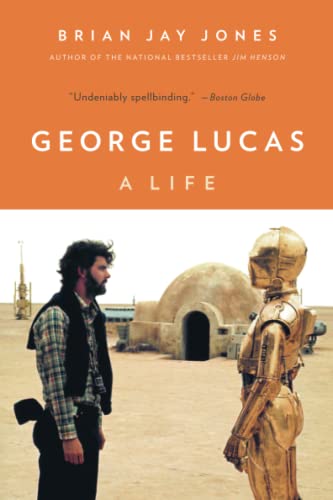 George Lucas: A Life