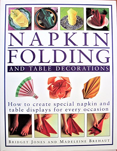 Napkin Folding and Table Decorations