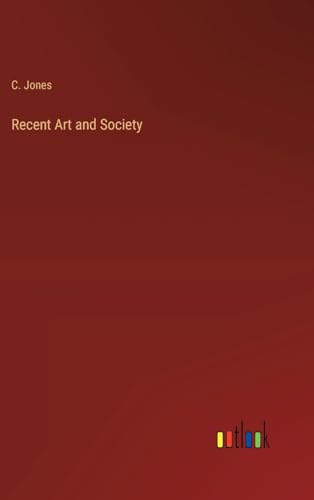 Recent Art and Society von Outlook Verlag