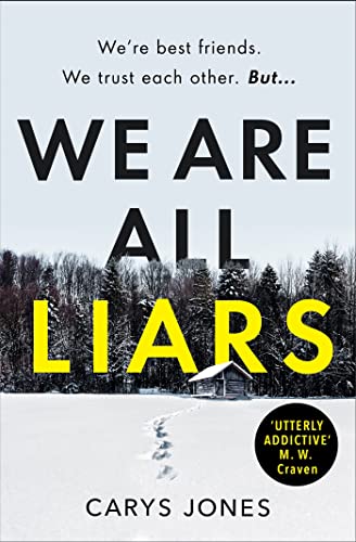 We Are All Liars: The 'utterly addictive' winter thriller with twists you won't see coming We Are All Liars: The 'utterly addictive' winter thriller with twists you won't see coming