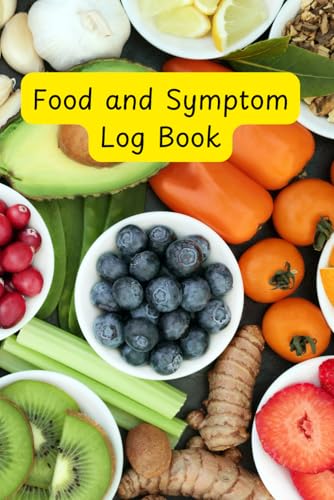 Food & Symptom Log Book: A handy book to track food and symptoms 6x9 inch 120 pages von Staten house