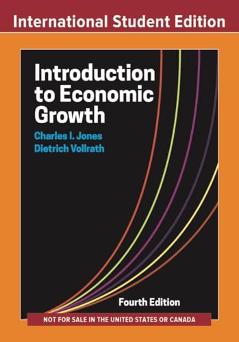 Introduction to Economic Growth - International Student Edition, 4th Edition