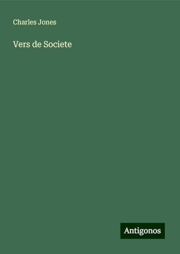 Vers de Societe von Antigonos Verlag