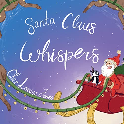 Santa Claus Whispers von Feisty Kids Publications