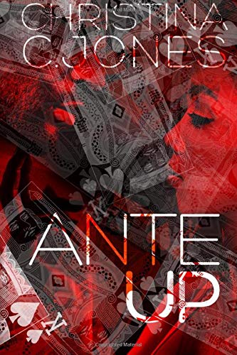 Ante Up (High Stakes, Band 1)