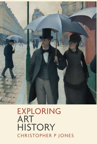 Exploring Art History: Vital questions about the story of art von Independently published