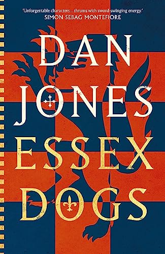 Essex Dogs (Essex Dogs Trilogy) von Head of Zeus -- an Aries Book