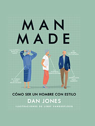 Man made : cómo ser un hombre con estilo (Eclectica) von Librooks Barcelona S.L.L.