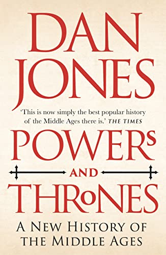 Powers and Thrones: A New History of the Middle Ages von HEAD OF ZEUS