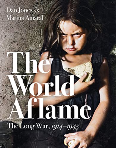 The World Aflame: The Long War, 1914-1945 von Head of Zeus Ltd.