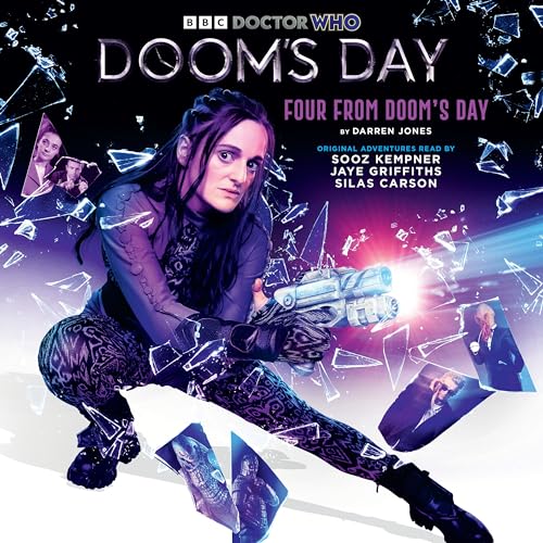 Doctor Who: Four from Doom's Day: Doom's Day Audio Original von BBC Physical Audio