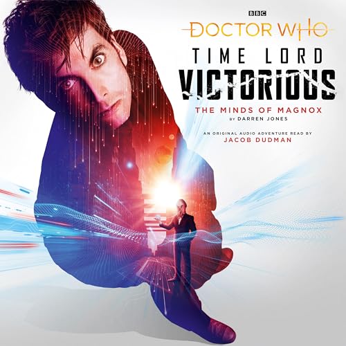Doctor Who: The Minds of Magnox: Time Lord Victorious von BBC Physical Audio