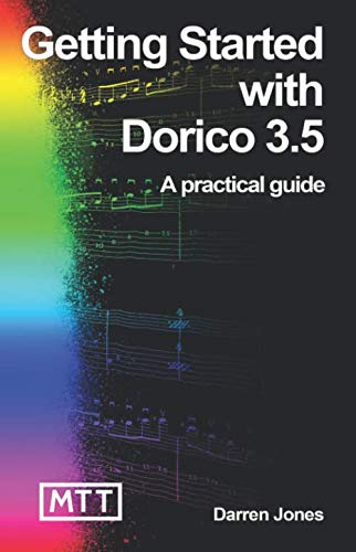 Getting Started with Dorico 3.5 von Independently published