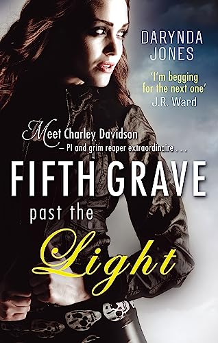 Fifth Grave Past the Light: Number 5 in series (Charley Davidson)