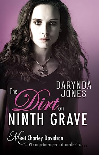 The Dirt on Ninth Grave (Charley Davidson) von Hachette