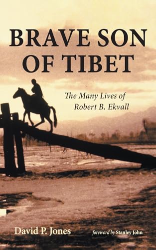 Brave Son of Tibet: The Many Lives of Robert B. Ekvall von Resource Publications