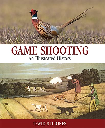 Game Shooting: An Illustrated History von Quiller Publishing Ltd