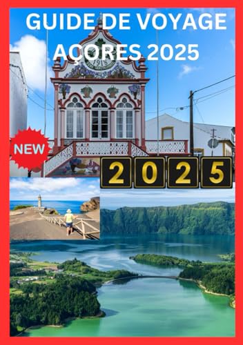 GUIDE DE VOYAGE AÇORES 2025: Découvrez le joyau caché de l'Atlantique. GUIDE DE VOYAGE AÇORES 2025: Découvrez le joyau caché de l'Atlantique.