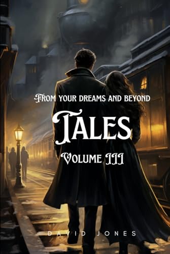 Tales Volume III Tales Volume III