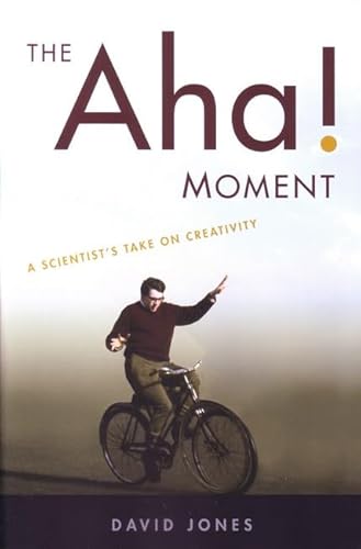 The Aha! Moment: A Scientist's Take on Creativity