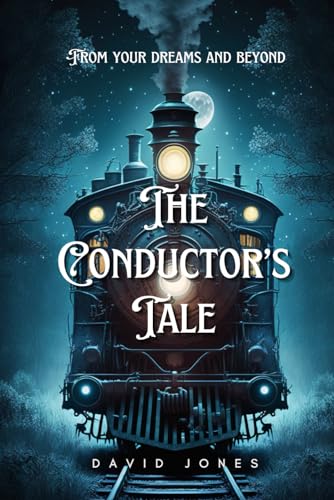 The Conductor's Tale (Tales, Band 3)