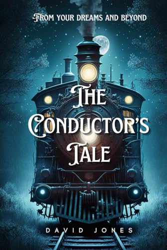 The Conductor's Tale (Tales, Band 3) von Independently published