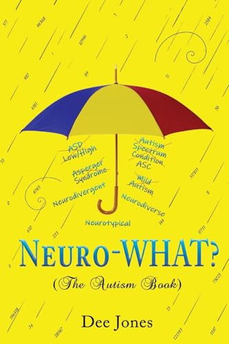 Neuro-WHAT? (The Autism Book) von Clark & Mackay